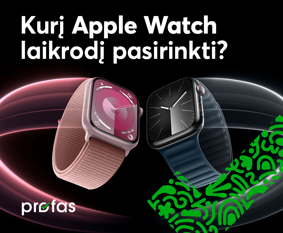 BITĖS Profai pataria - kurį Apple Watch laikrodį pasirinkti?