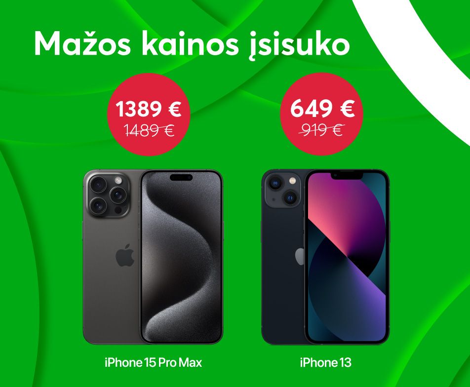 Mažos kainos įsisuko - iPhone nuo 649 eur.