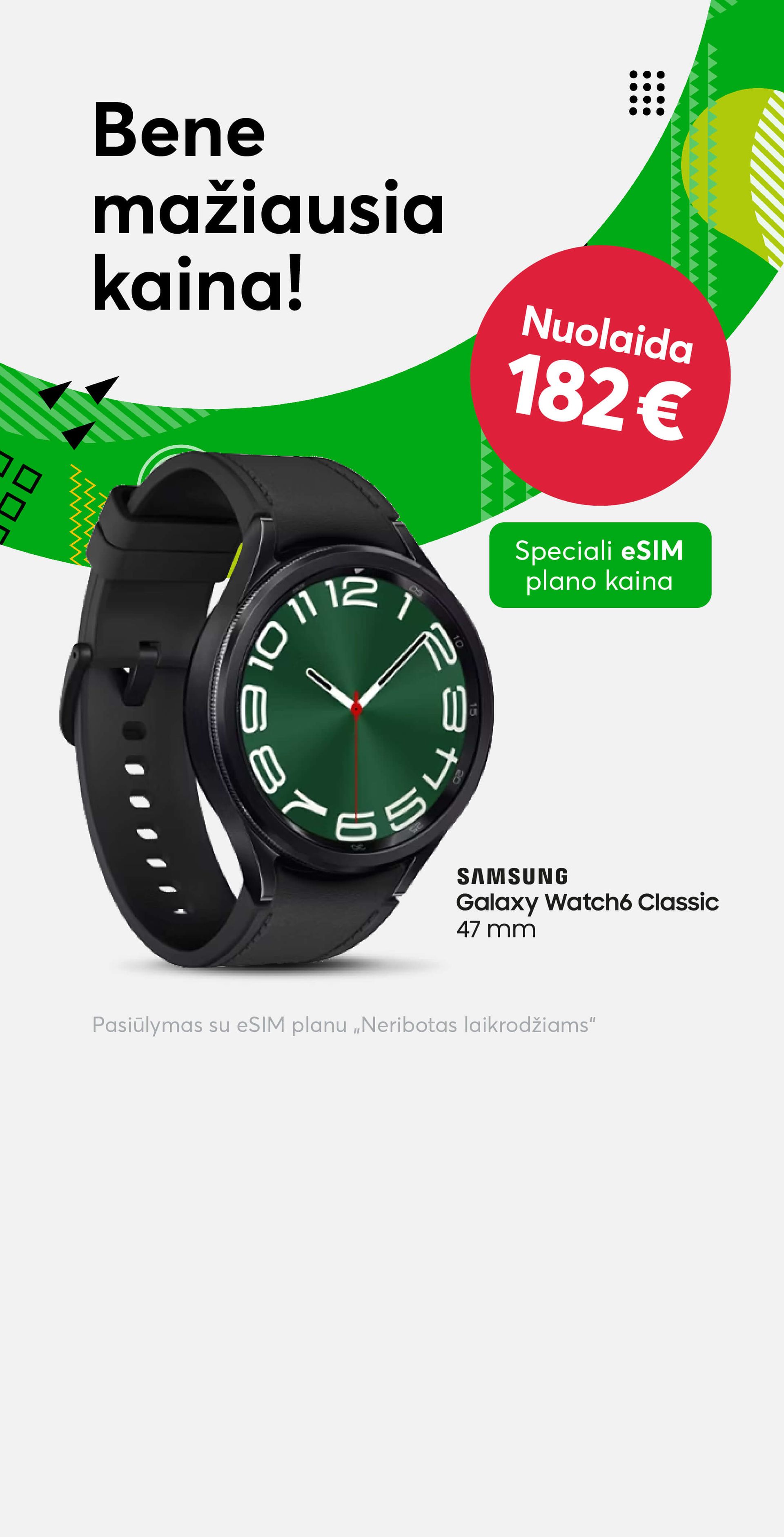 Samsung Galaxy Watch 6 Classic net 182 eurais pigiau