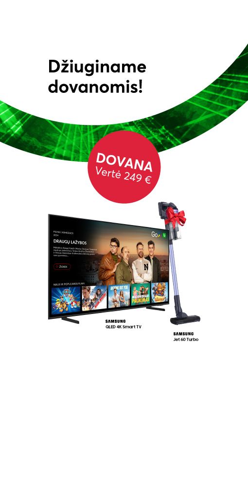Perkant Samsung televizorių - siurblys dovanų!