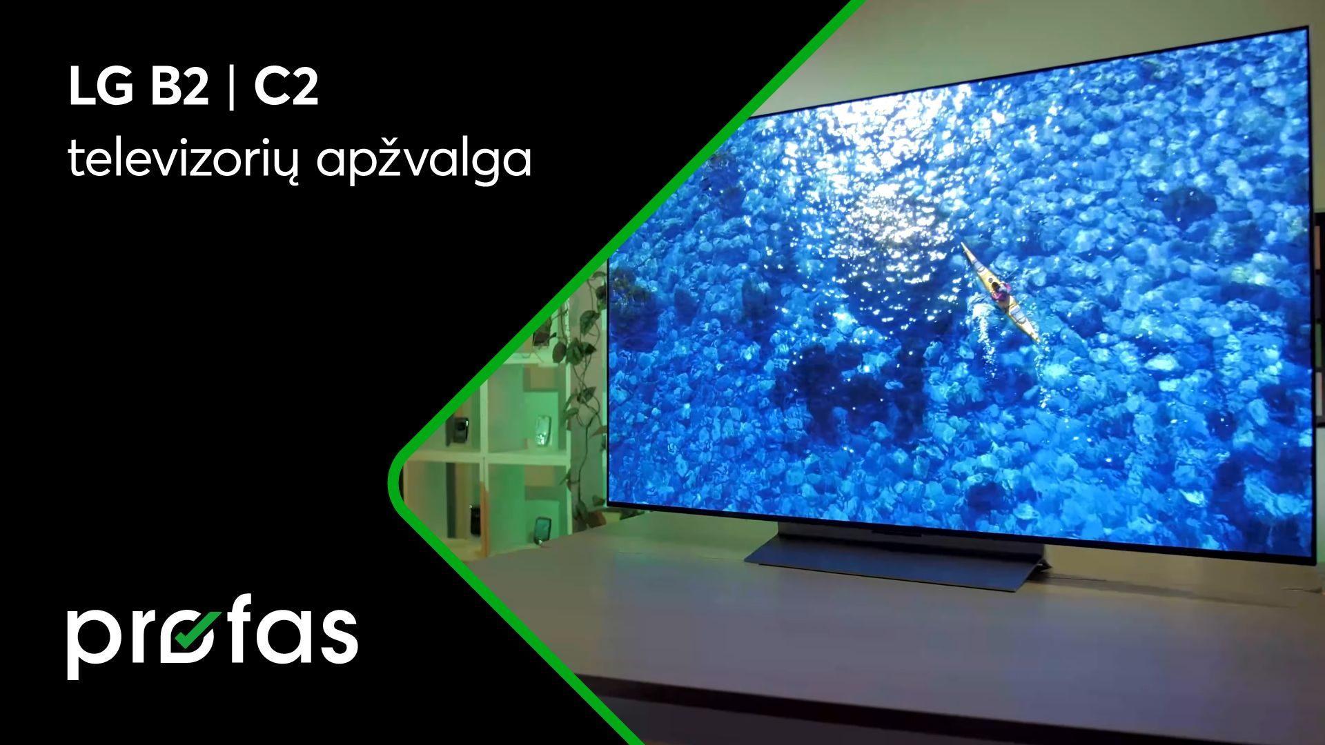 LG B2 ir C2 serijos OLED televizorių apžvalga | BITĖ