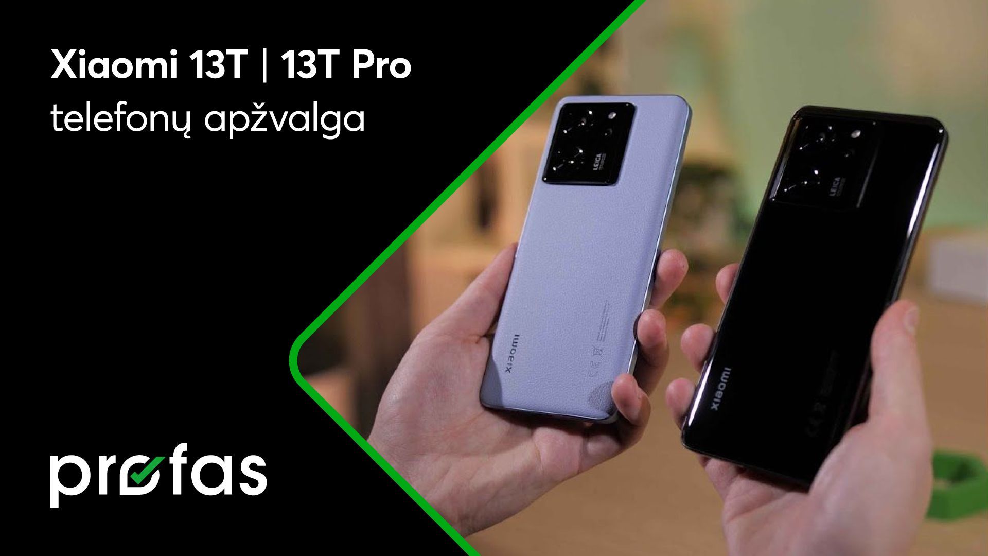 „Xiaomi 13T | 13T Pro“ telefonų apžvalga | BITĖ