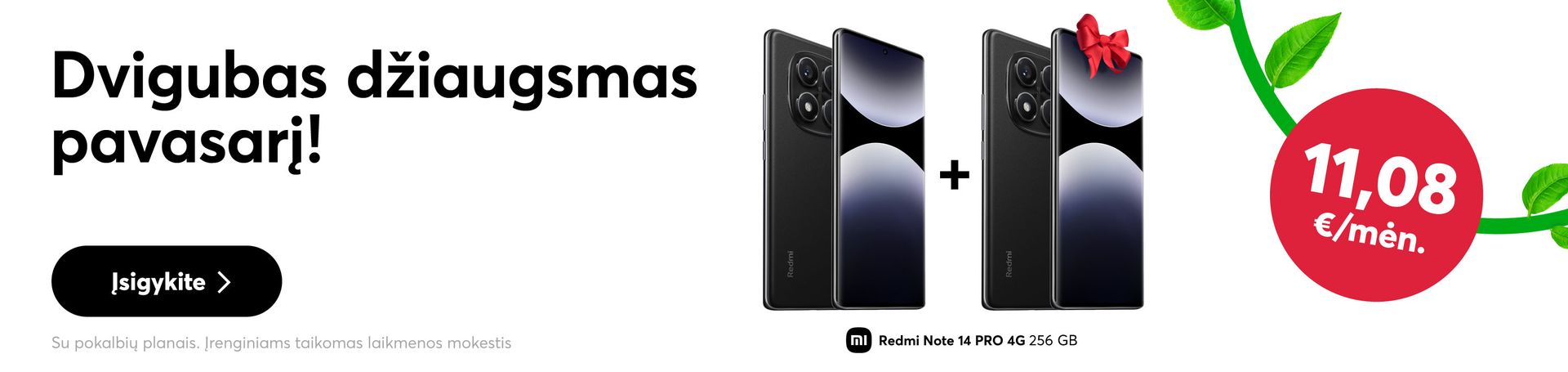 Du Xiaomi Redmi Note 14 Pro 4G už vieno kainą