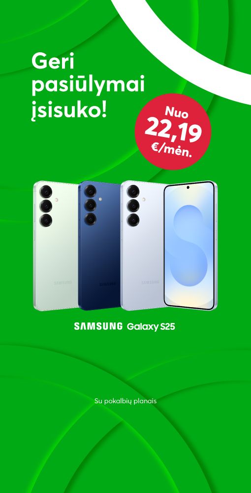 Samsung Galaxy S25 tik nuo 22,19 eurų per mėnesį