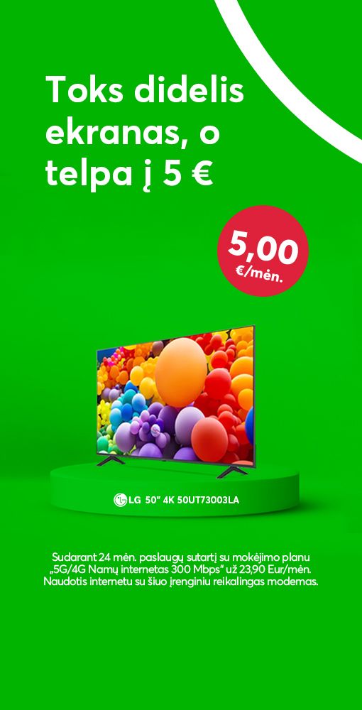 Lg televizorius už 5 eurus per mėnesį