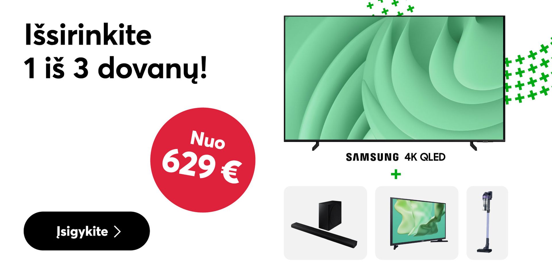 Perkant naujausius Samsung QLED televizorius išsirinkite vieną iš 3 dovanų