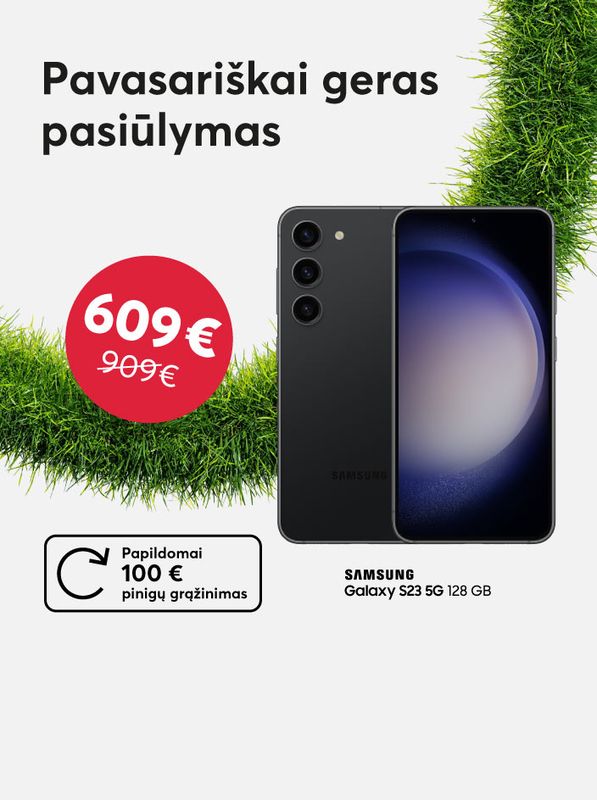Pirkdami Samsung Galaxy S23 vos už 609 eurus, susigrąžinkite 100 eurų