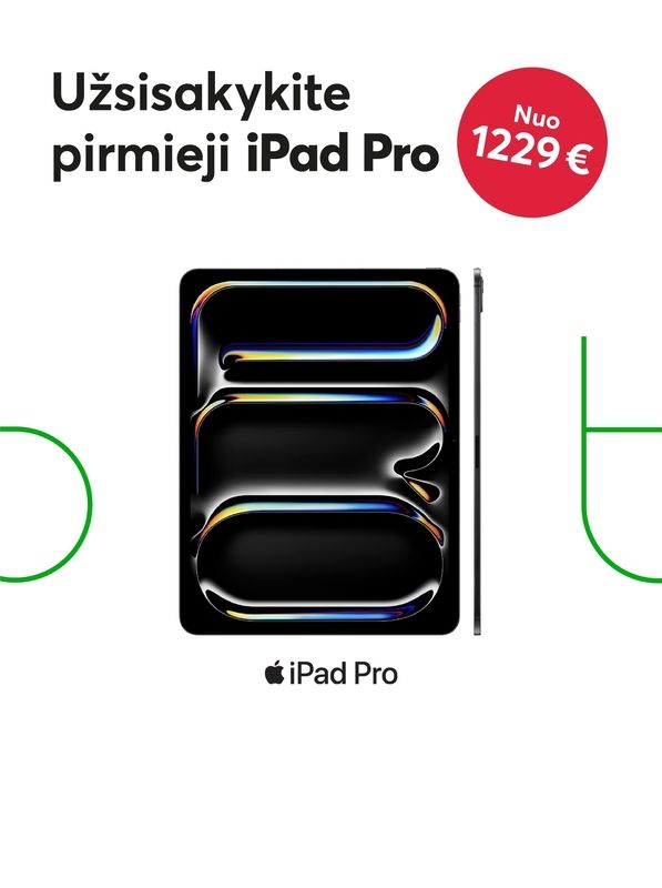 Užsisakykite naująjį iPad Pro pirmieji - nuo 1229 eur.