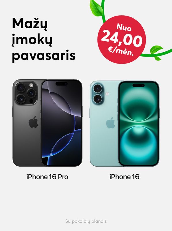 Naujausi iPhone telefonai vos nuo 24 eurų per mėnesį