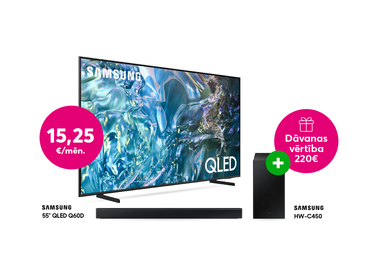 Samsung 55 collu QLED televizors par 15,25 eiro mēnesi ar Samsung skaņas sistēmu dāvanā