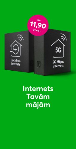 Ātrs Optiskais un 5G Mājas internets, sākot not 11,90 eiro mēnesī