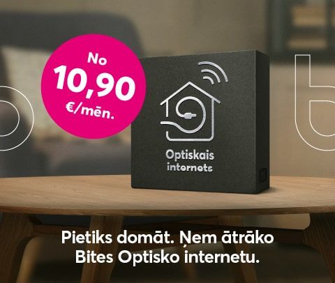 Ņem ātrāko Bites Optisko internetu, sākot no 10,90 eiro mēnesī