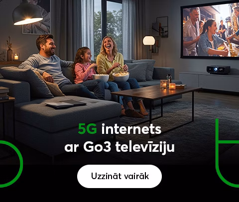 5G internets ar Go3 televīziju