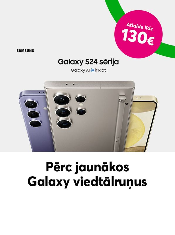 Samsung Galaxy S24 sērijas viedtālruņi ar 130 EUR atlaidi.