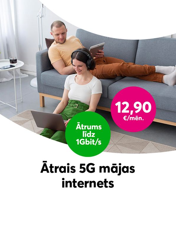 Ātrais 5G mājas internets ar ātrumu līdz 1 Gbit/s par 12,90 eiro mēnesī