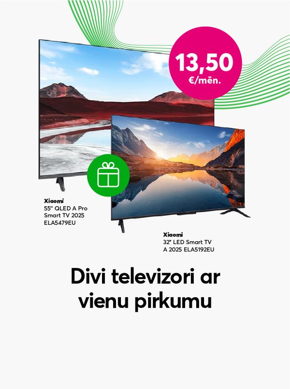 Superķēriens - pērkot Xiaomi 55 collu televizoru, 32 collu televizors dāvanā