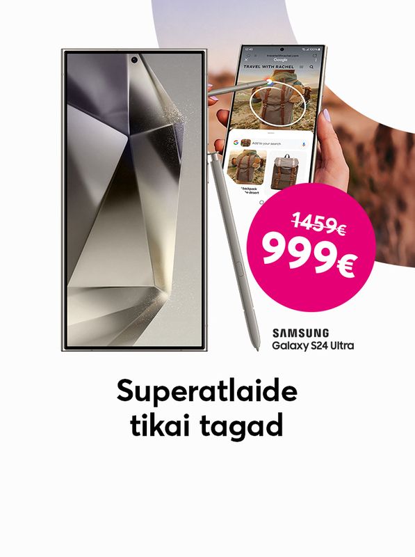 Samsung Galaxy S24 Ultra superatlaide tikai tagad